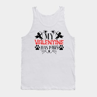 My Valentine Has Paws Tank Top